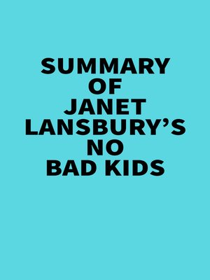 cover image of Summary of Janet Lansbury's No Bad Kids